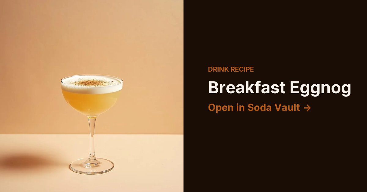 Breakfast Eggnog