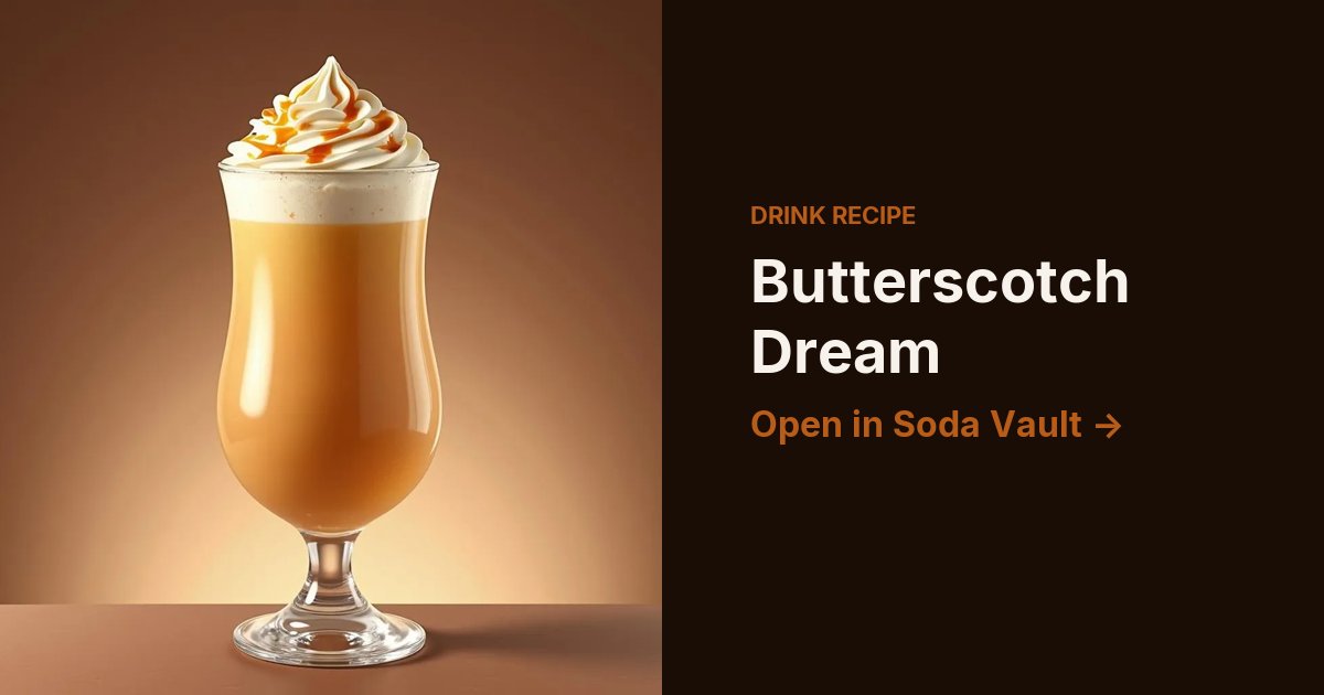 Butterscotch Dream