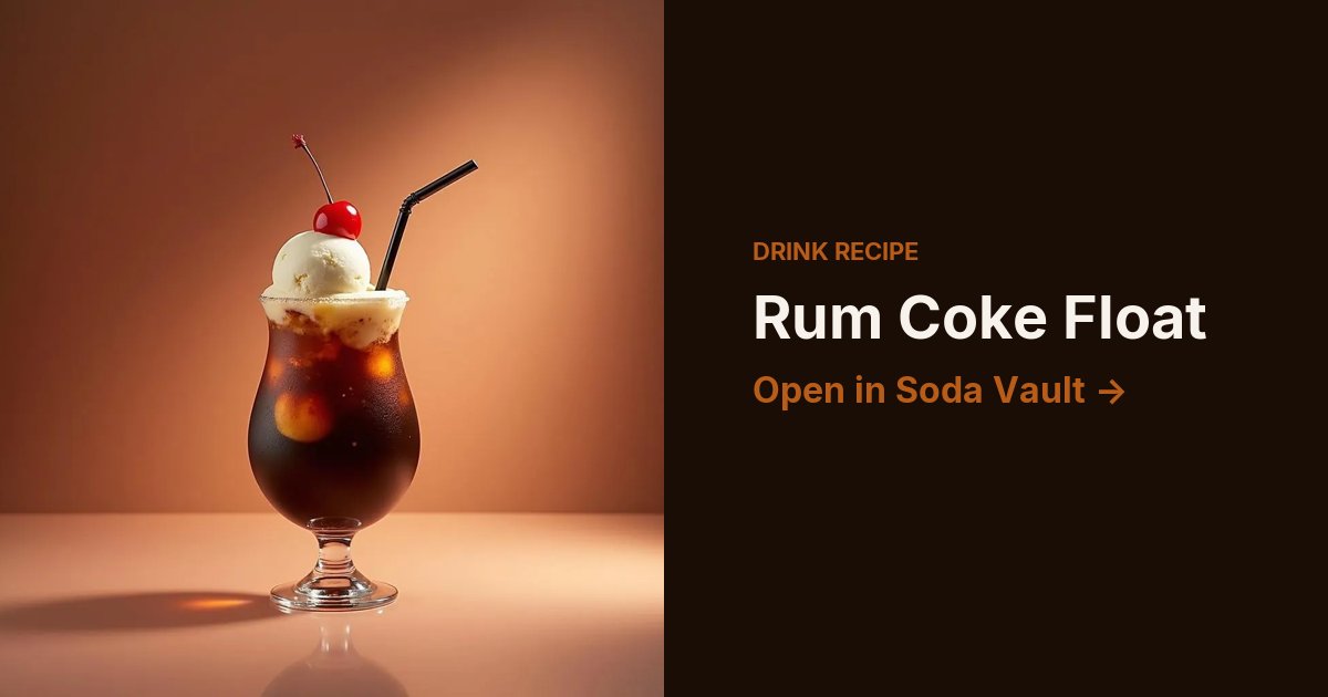 Rum Coke Float