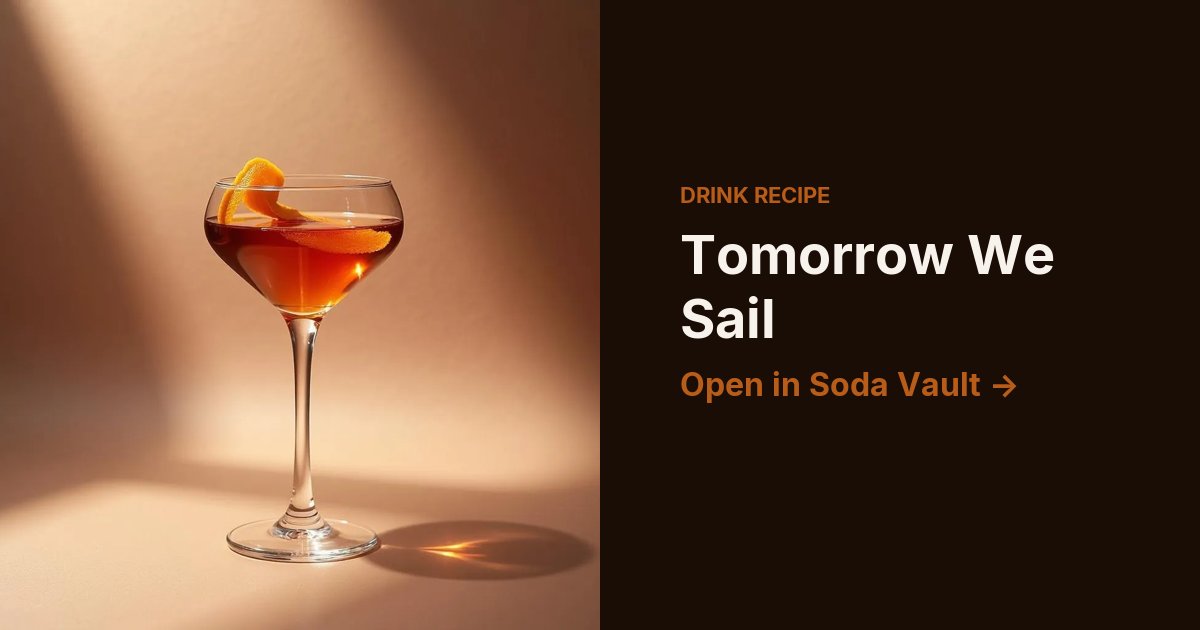 Tomorrow We Sail