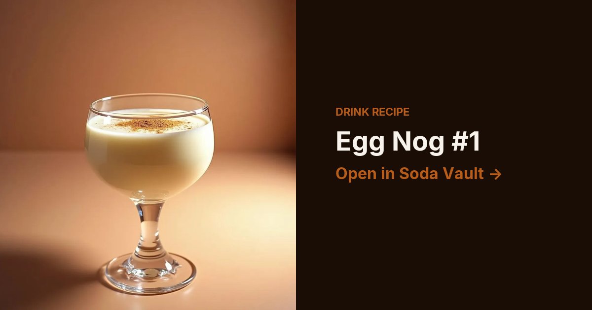 Egg Nog #1