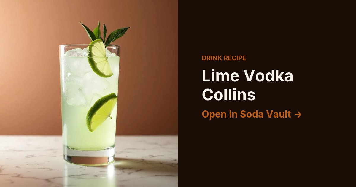Lime Vodka Collins
