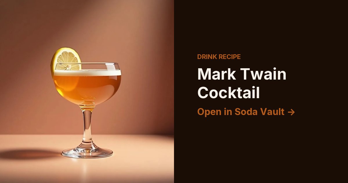 Mark Twain Cocktail