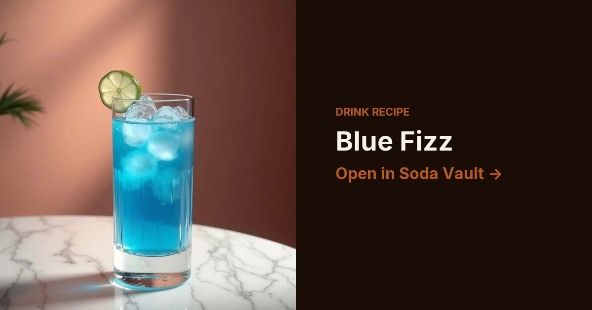 Blue Fizz