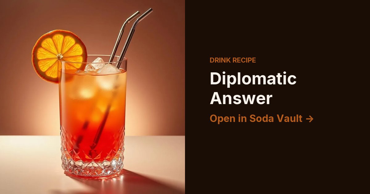 Diplomatic Answer