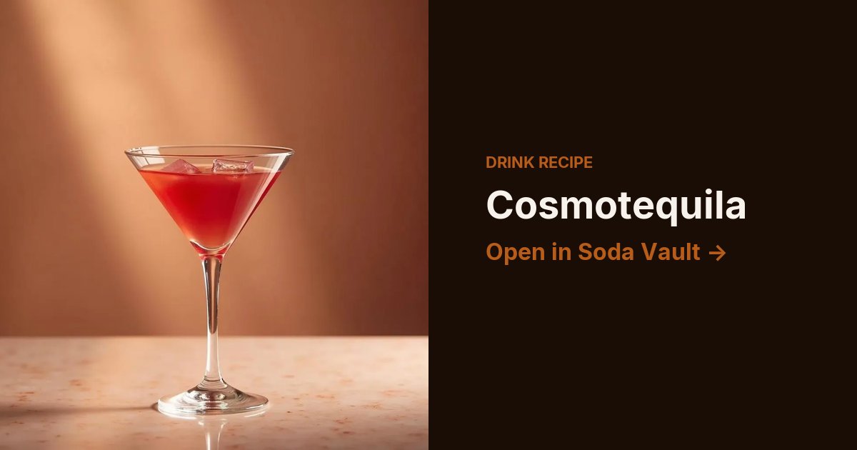 Cosmotequila