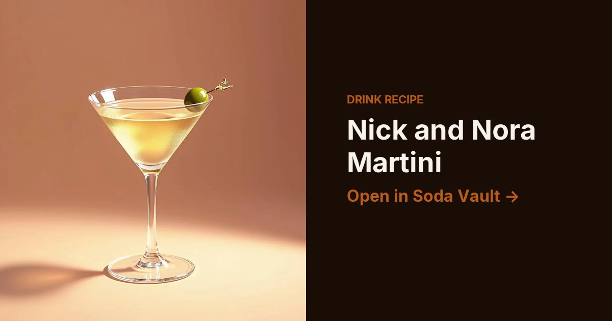 Nick and Nora Martini