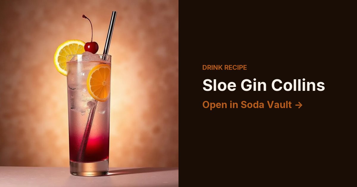 Sloe Gin Collins