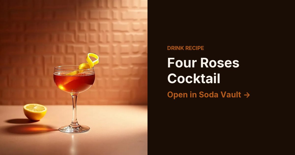 Four Roses Cocktail