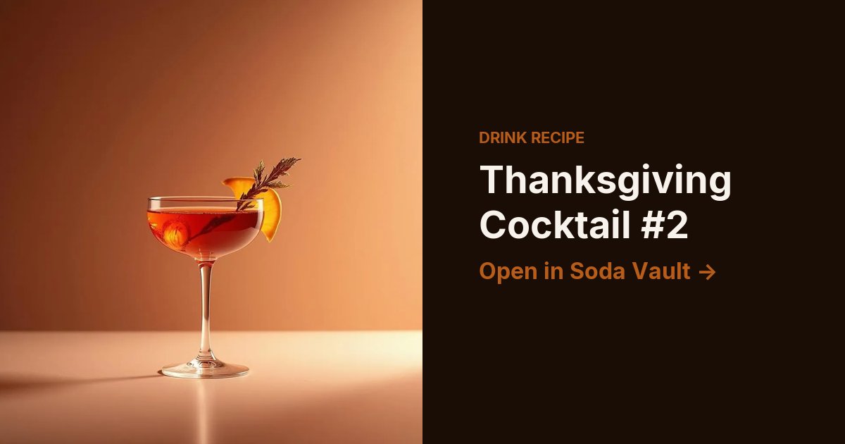 Thanksgiving Cocktail #2
