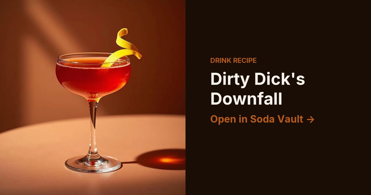 Dirty Dick's Downfall