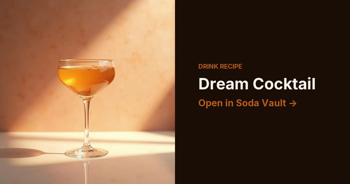 Dream Cocktail