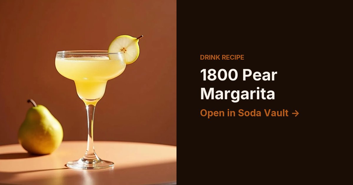1800 Pear Margarita