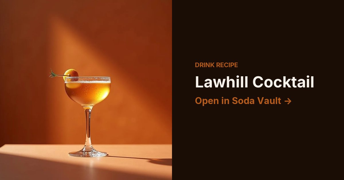 Lawhill Cocktail