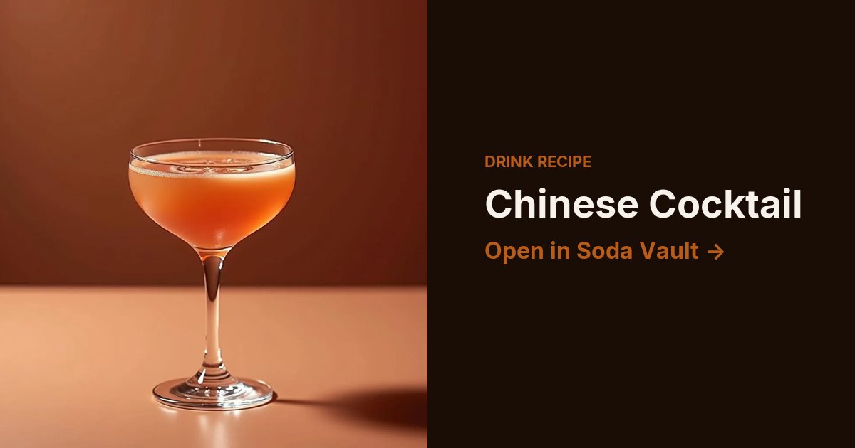 Chinese Cocktail