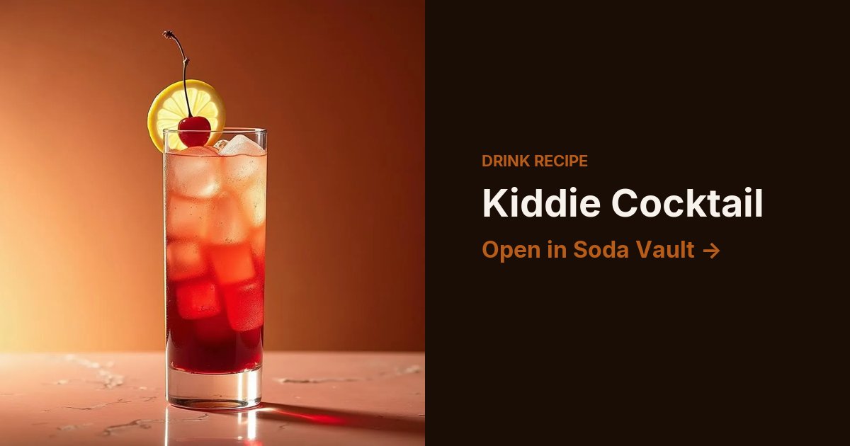 Kiddie Cocktail