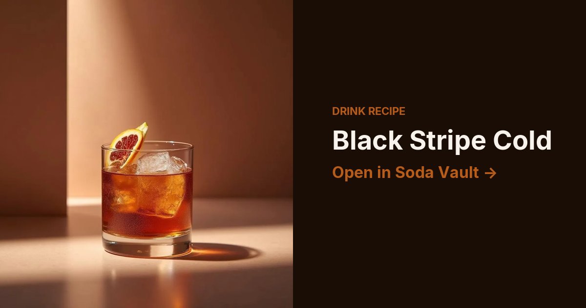 Black Stripe Cold
