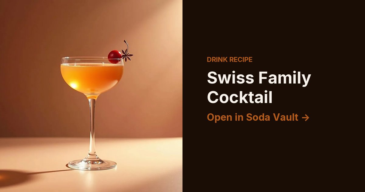 Swiss Family Cocktail
