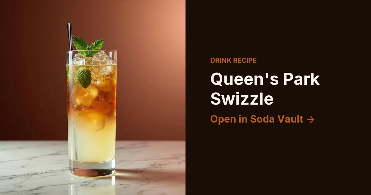 Queen's Park Swizzle
