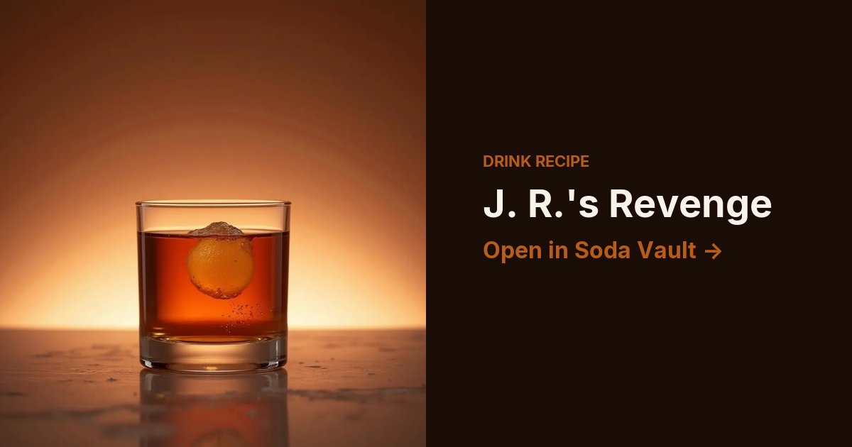 J. R.'s Revenge