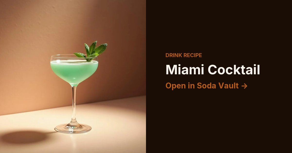 Miami Cocktail