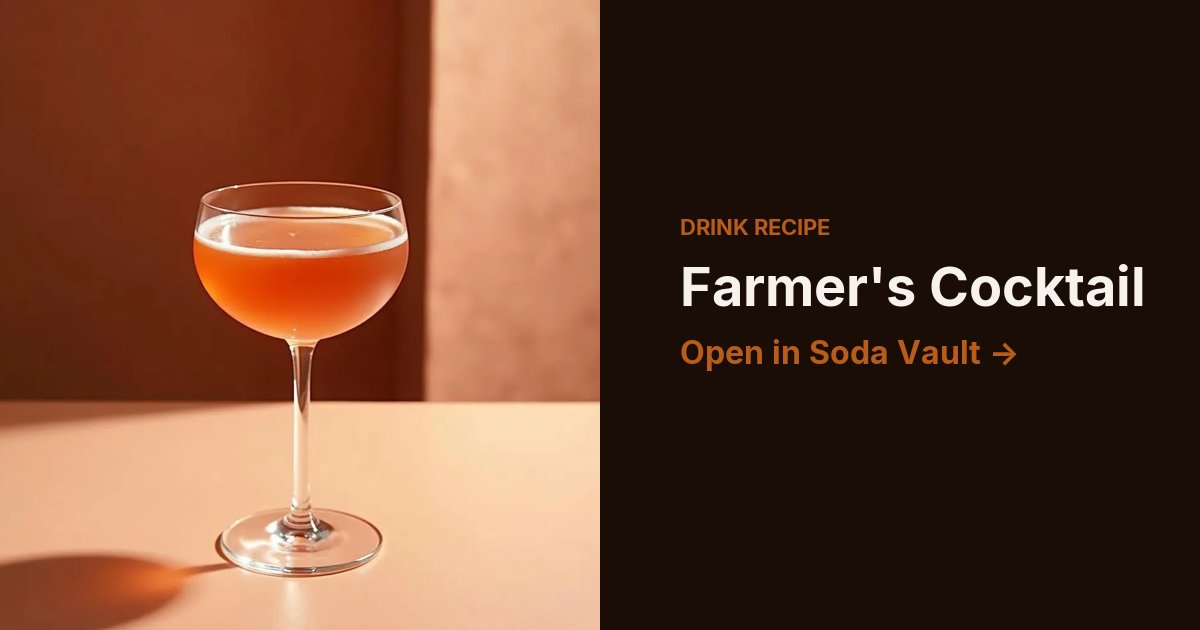 Farmer's Cocktail