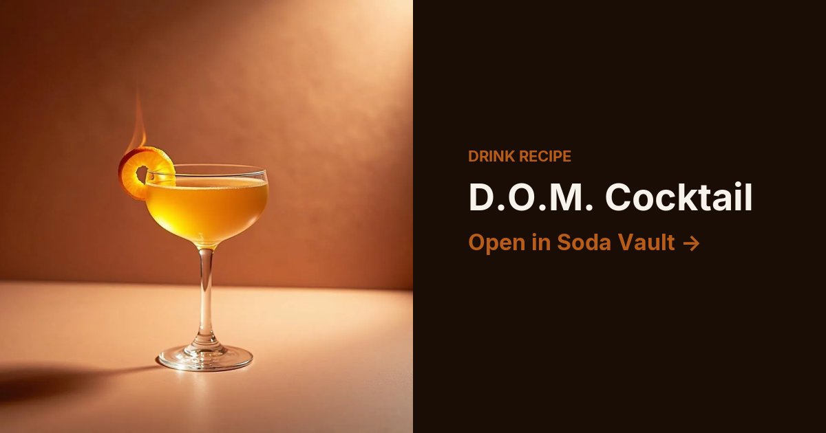 D.O.M. Cocktail