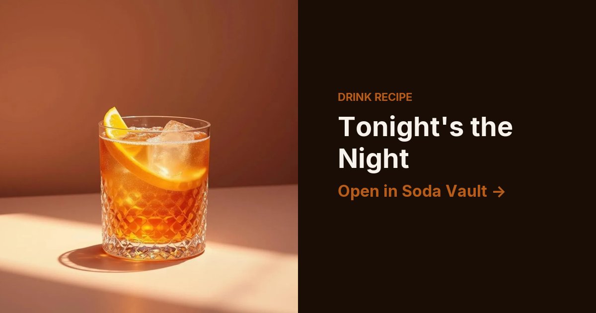 Tonight's the Night