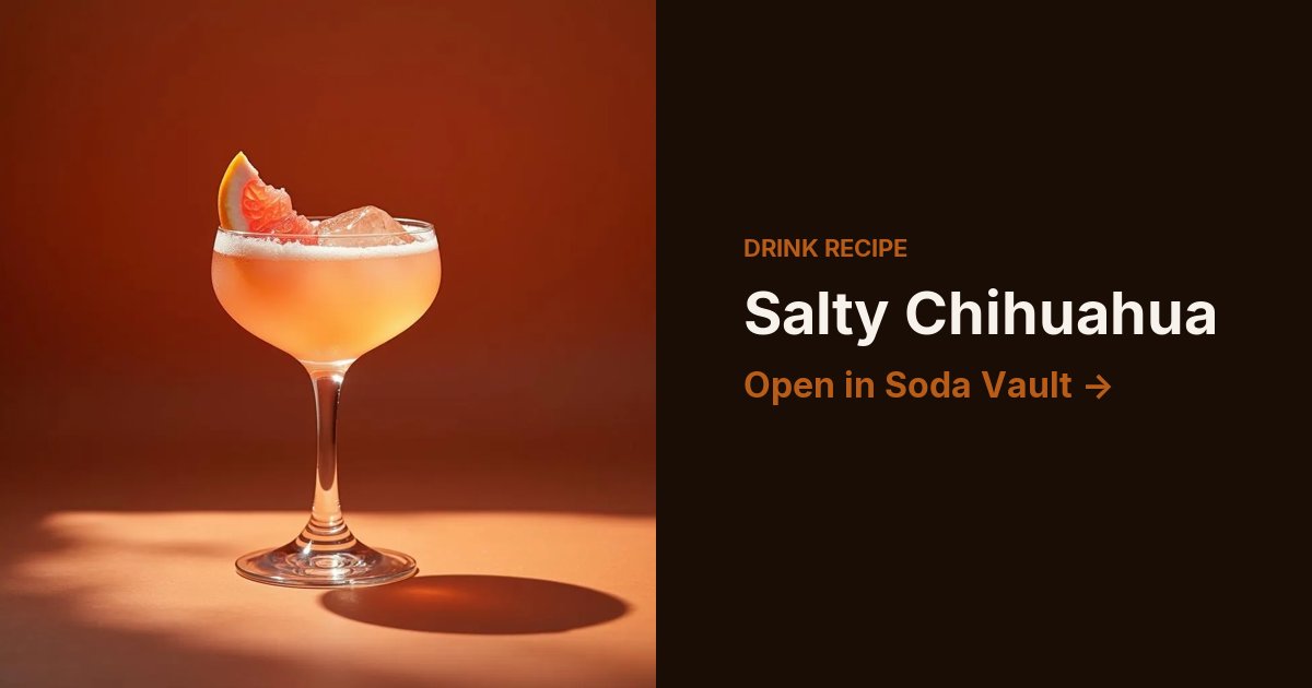 Salty Chihuahua