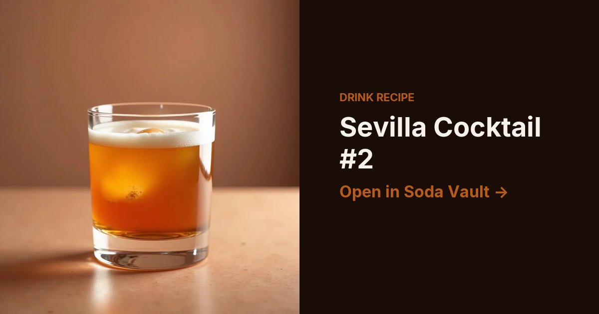 Sevilla Cocktail #2