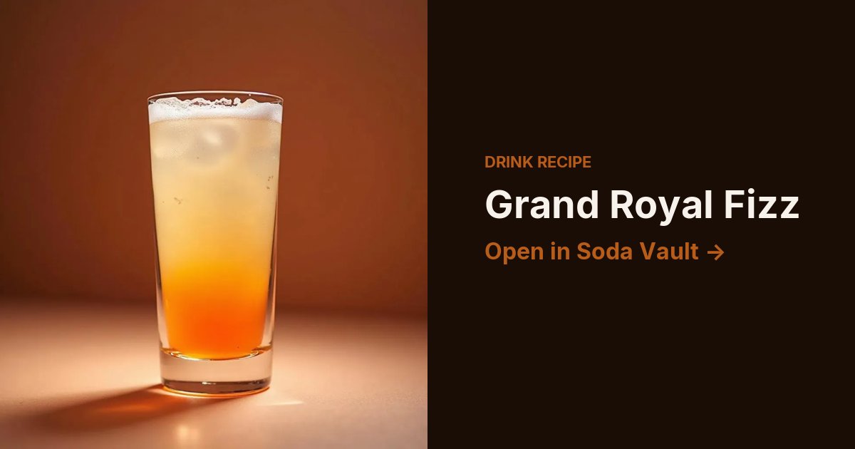 Grand Royal Fizz