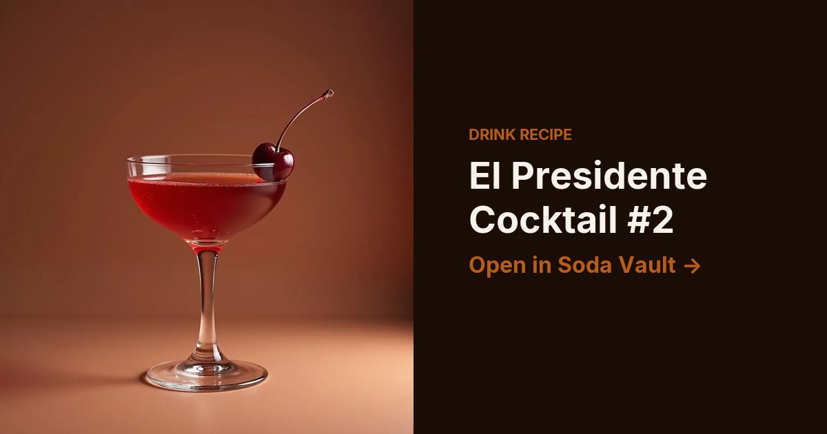 El Presidente Cocktail #2