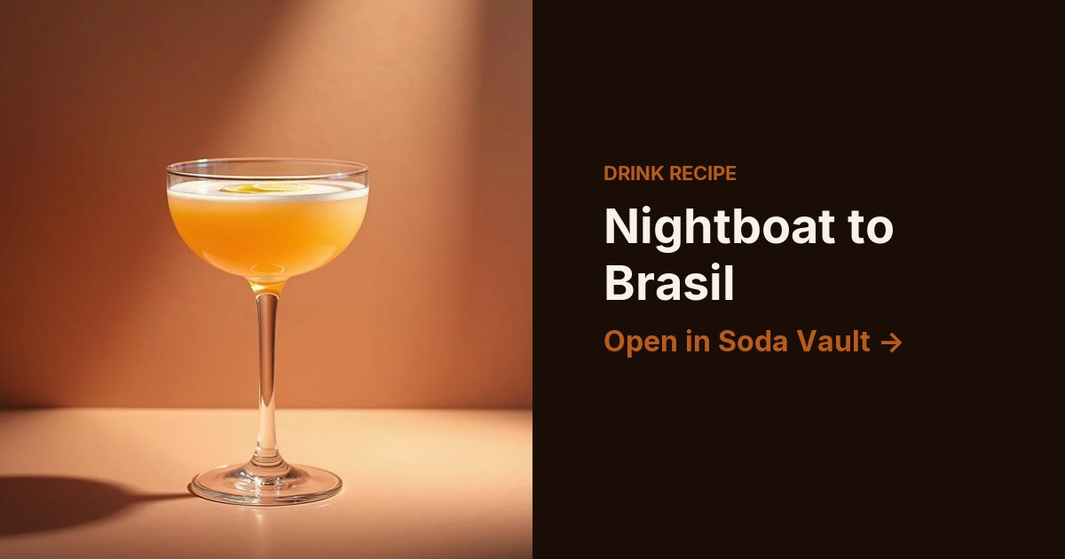 Nightboat to Brasil