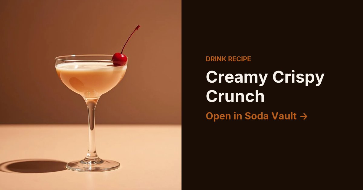 Creamy Crispy Crunch