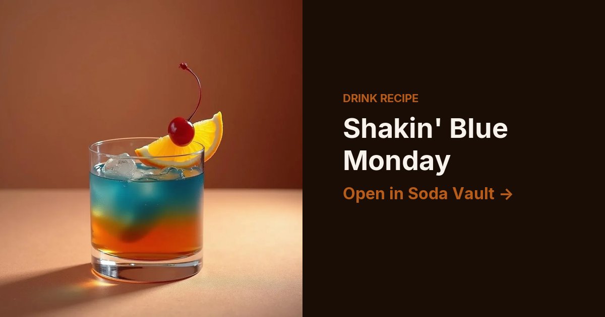 Shakin' Blue Monday