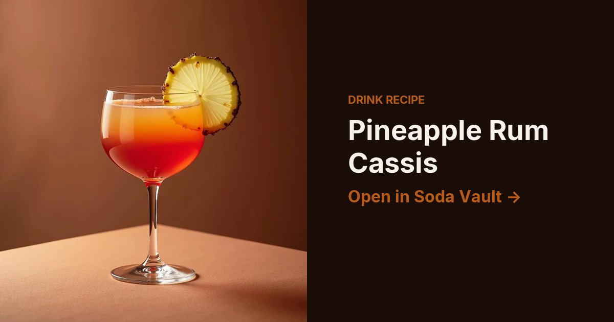 Pineapple Rum Cassis