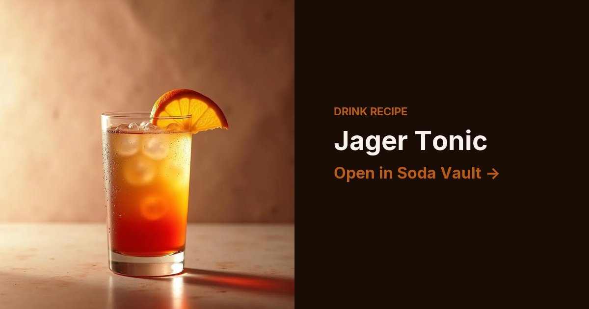 Jager Tonic