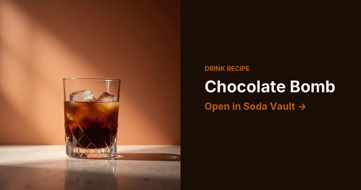 Chocolate Bomb