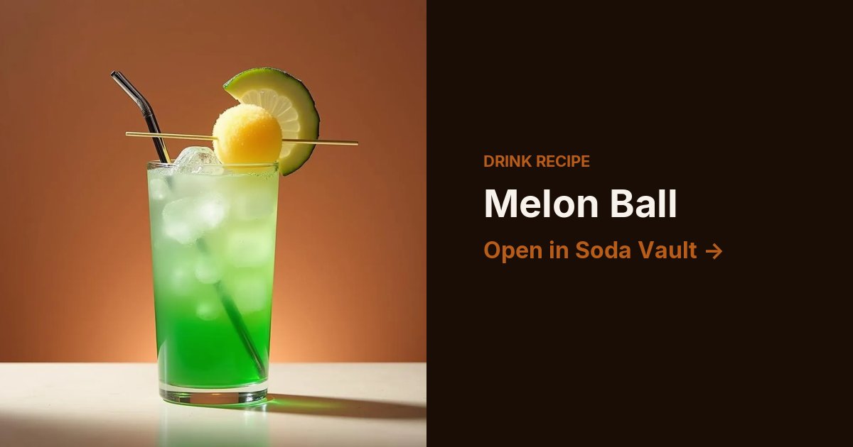 Melon Ball