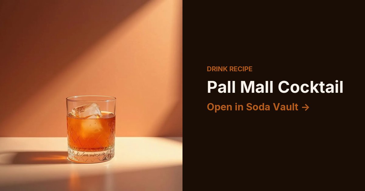 Pall Mall Cocktail