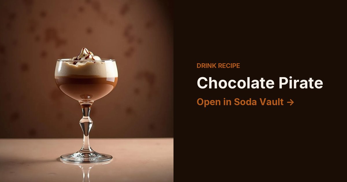 Chocolate Pirate