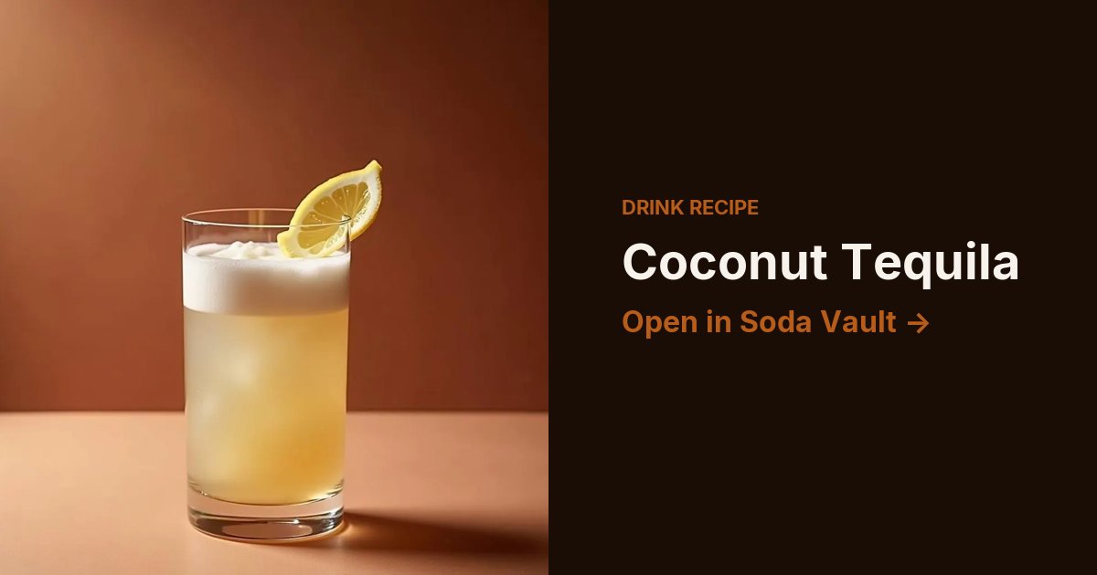 Coconut Tequila