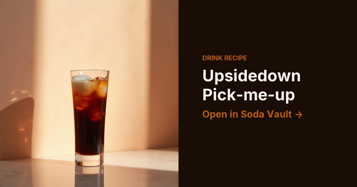 Upsidedown Pick-me-up