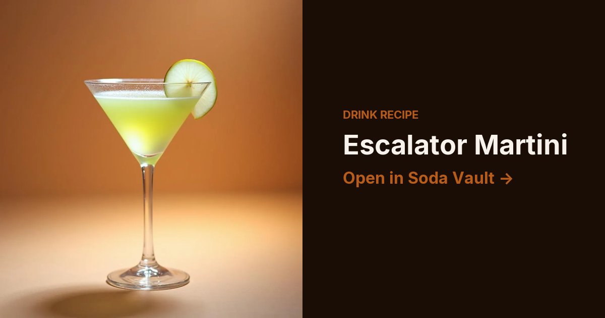 Escalator Martini