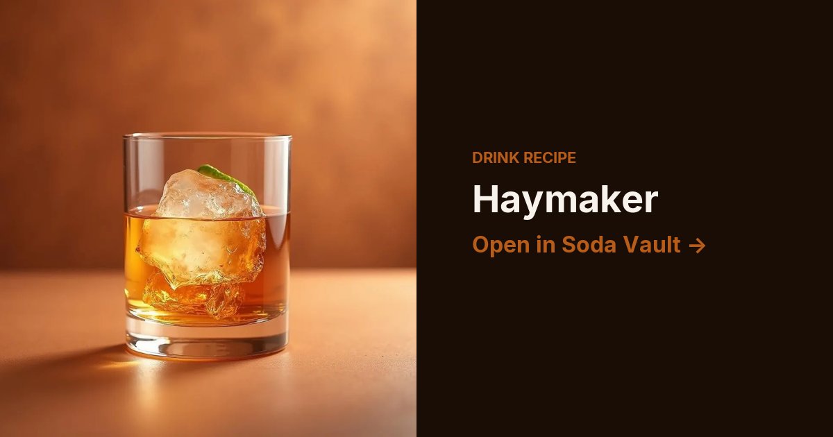 Haymaker