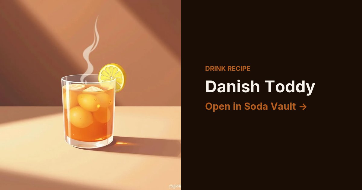 Danish Toddy