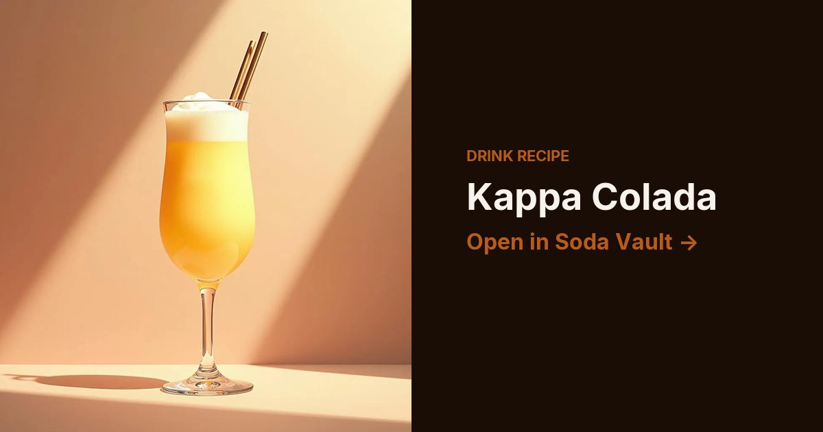 Kappa Colada