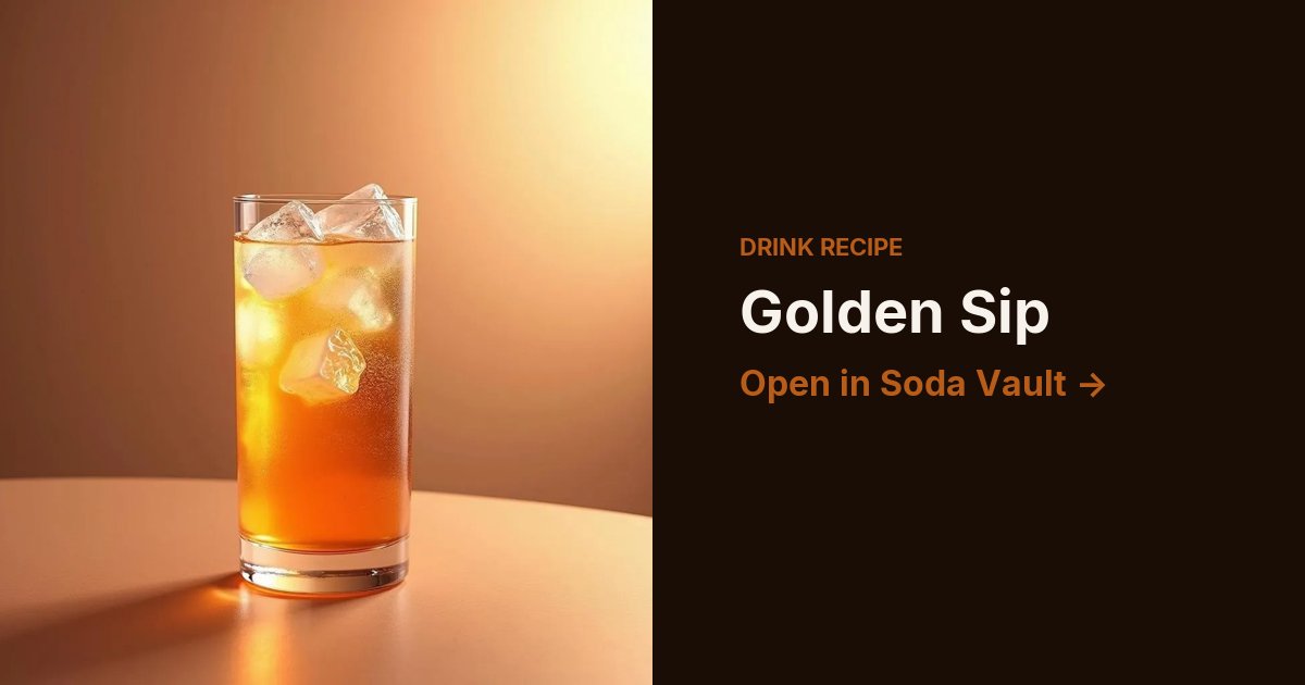Golden Sip