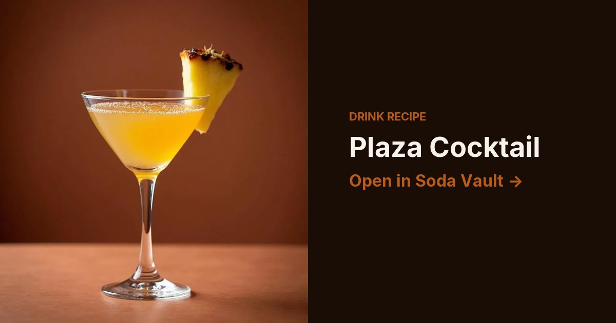 Plaza Cocktail