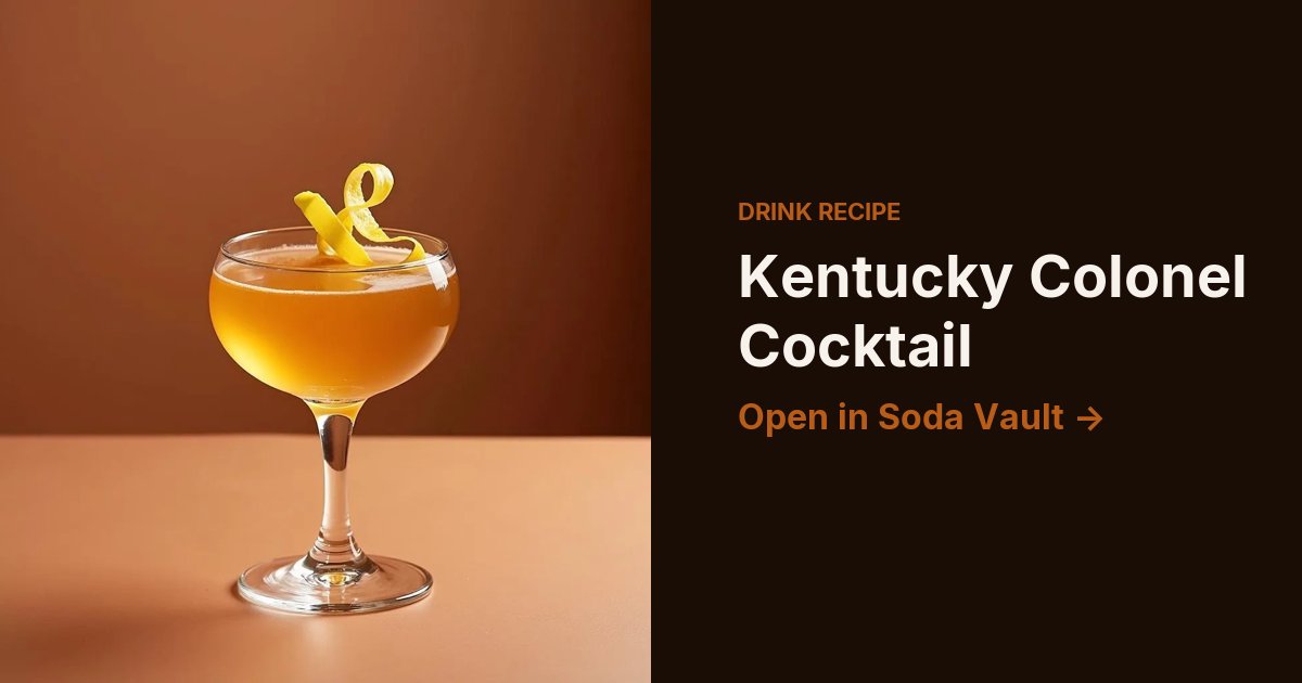 Kentucky Colonel Cocktail